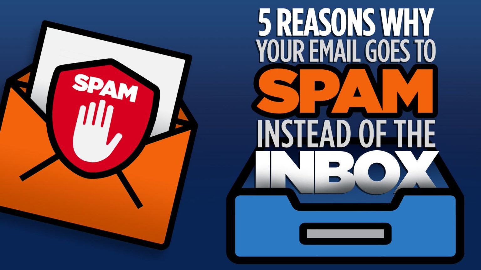 Top Reasons Your Email Lands In Spam Socketlabs 