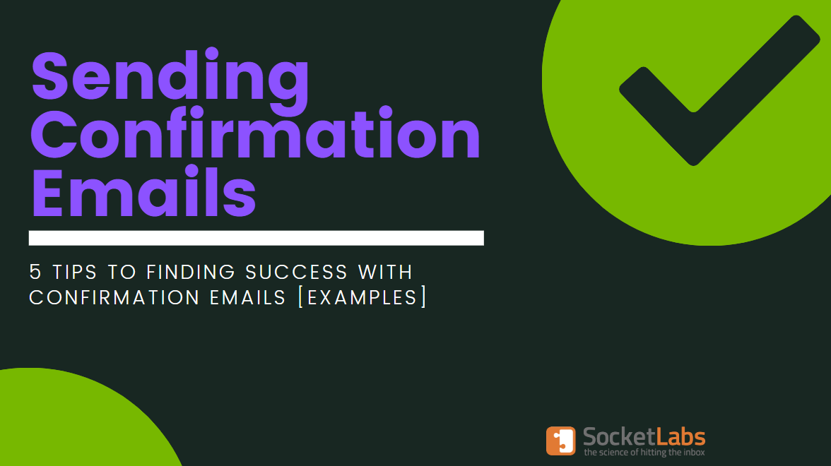 how-to-send-confirmation-emails-5-tips-with-examples-laptrinhx-news