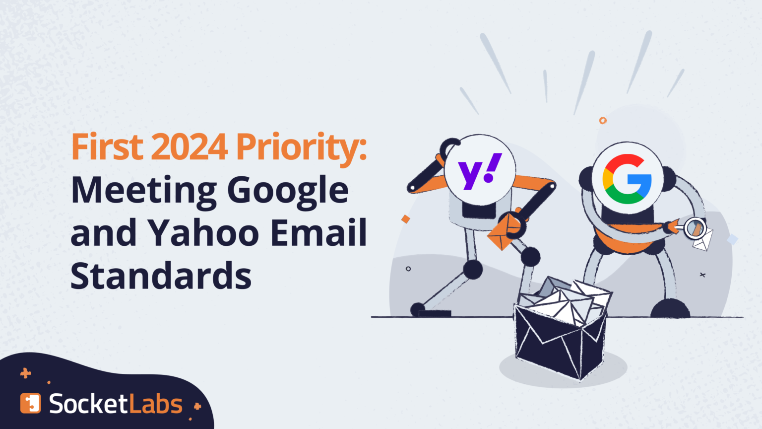 New Google And Yahoo Email Standards Your First 2024 Priority   First 2024 Priority 1 1536x864 