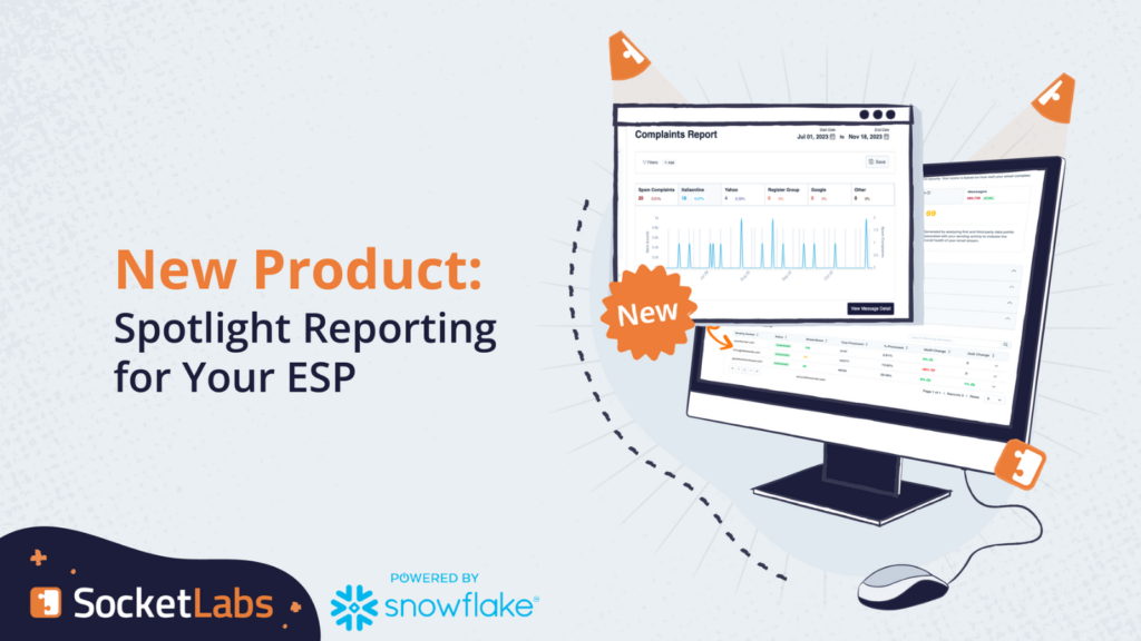 SocketLabs Spotlight, Powered by Snowflake is available now