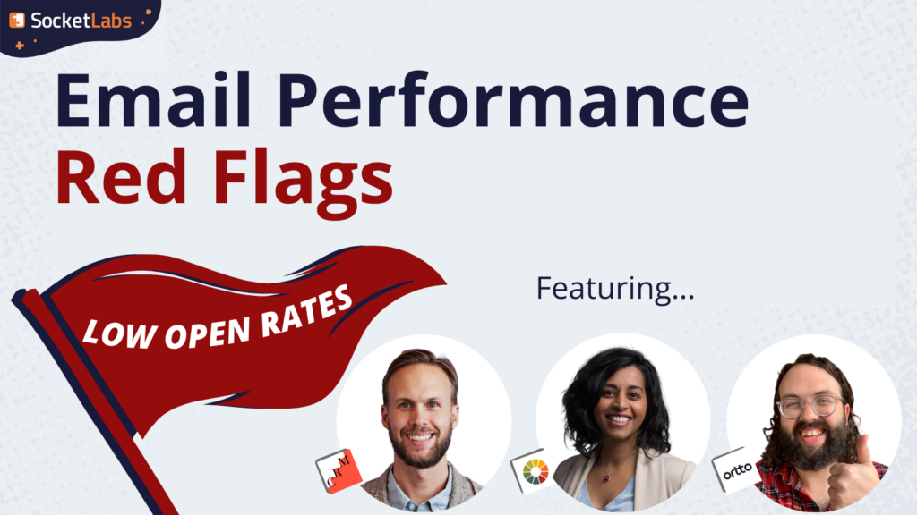 email performance red flags low open rates